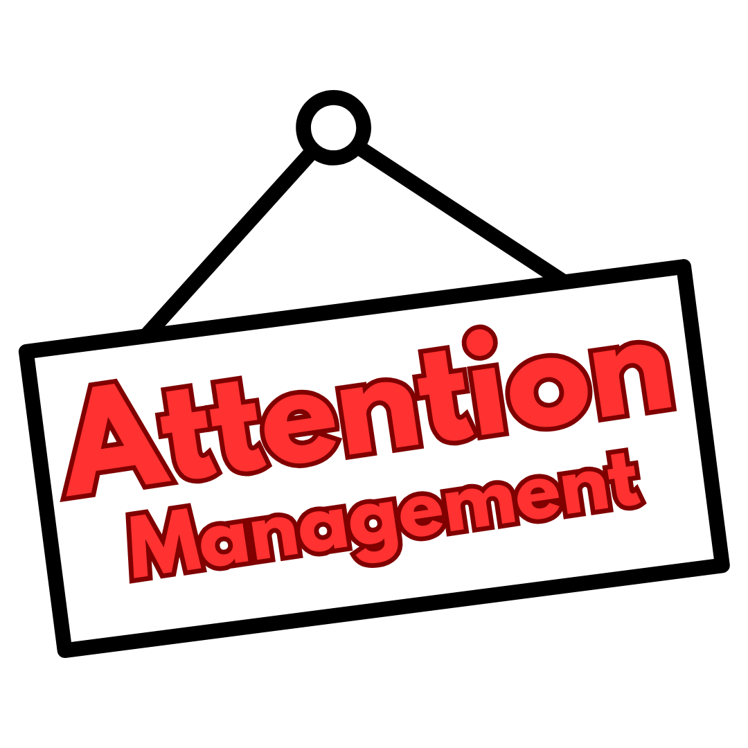 attention management